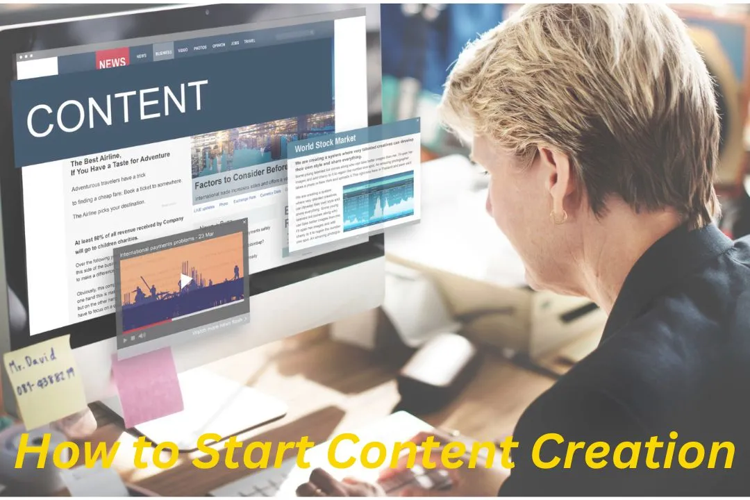 How to Start Content Creation