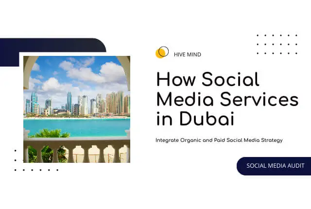 How Social Media Services in Dubai Integrate Organic and Paid Social Media Strategy