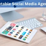 Where Can You Find Reputable Social Media Agencies